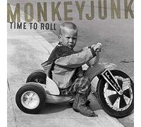Monkeyjunk - Time To Roll