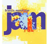 Monkman, Francis - Jam