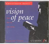 Monks of Ampleforth Abbey - Vision of Peace