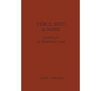 Monks of Clear Creek Terce, Sext, and None (Tascabile)