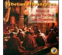 Monks of Dip Tse Chok Ling Mon - Tibetan Mysteries