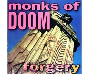 Monks of Doom - Forgery