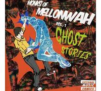 Monks Of Mellonwah - Ghost Stories