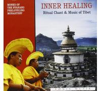 Monks Of Nyanang Phe - Inner Healing Ritual Chant & Music