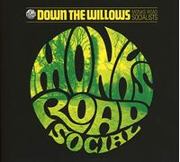Monks Road Social - Down The Willow