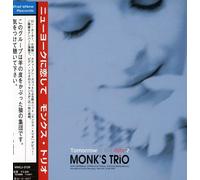 Monk's Trio - Tomorrow Is The Date?