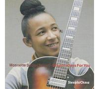 Monnette Sudler Brighter Days For You (CD) Album