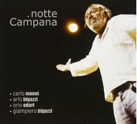 Monni, Odori, Arlo & Giampiero Bigazzi - Nottecampana