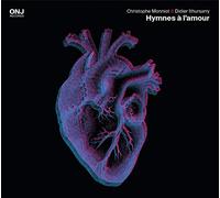 Monniot, Christophe/Didie - Hymnes A L'Amour