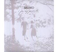 Mono - For My Parents