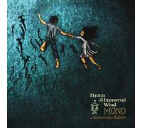 Mono - Hymn To The Immortal Wind (10 Year Anniv. Edition)