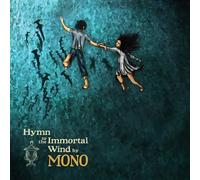Mono (Japan) Hymn to the Immortal Wind (CD)