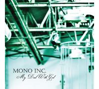 Mono Inc. - My Deal With God