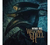 Mono Inc. Welcome to Hell (CD) Album