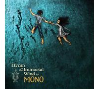 Mono (Japan) Hymn To The Immortal Wind (CD)