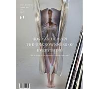 mono.kultur #47 / Iris van Herpen: The Unknownness of Everything