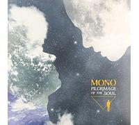 Mono - Pilgrimage Of The Soul