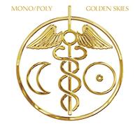 Mono-Poly - Golden Skies