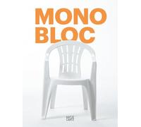Monobloc: The Best-selling Chair of All Time
