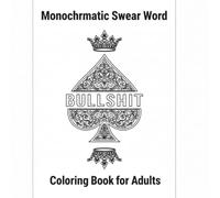 Monochromatic Swear Word Coloring Book for Adults: Monochromatic Swear Word Pocket Coloring Book for Adults with 52 Hilarious Definitions, Midnight ... Easy Creepy Kawaii Outlines for Stress Relief