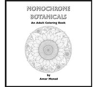 Monochrome Botanicals: coloring books
