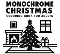 Monochrome Christmas Coloring Book For Adults
