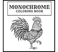 Monochrome Coloring Book: 35+ Bold Black Line Art Pages - Color with Just One Pen! Features Calming Animals, Surreal Creatures, Optical Patterns & More
