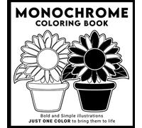 Monochrome Coloring Book: A Floral Coloring Pages for Mindful Relaxation