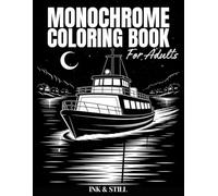 Monochrome Coloring Book for Adults: Relaxing One-Color Cozy Scenes for Stress Relief, Mindfulness, and Calm Creativity