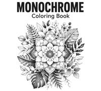 Monochrome Coloring Book: Minimalist Black and White Shading Pages for Mindful Stress Relief