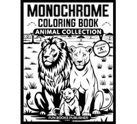 Monochrome Coloring Book - One-Color Negative-Space Designs for Adults & Teens: One-pen linework for black marker; bold silhouettes and crisp outlines ... relaxing focus, stress relief, gift-ready.