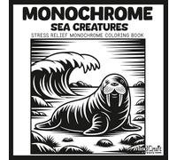 Monochrome Sea Creatures: Stress Relief Monochrome Coloring Book | Relaxing Single-Color Dot Space Coloring Pages with Ocean Animals