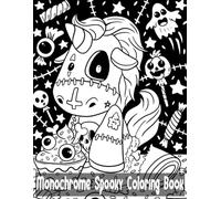 Monochrome Spooky Coloring Book: Beautiful Coloring Pages for Adults, Teens for Stress Relief and Relaxation