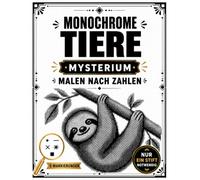 Monochrome Tiere: Mysterium Malen nach Zahlen: Verborgene Tiere mit nur einem Stift entdecken | 5 Einfache Markierungen | Kreative und Entspannende Beschäftigung für Erwachsene