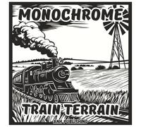 Monochrome Train Terrain: Relaxing Single Color Scenic Coloring Book For Adults: Beautiful Scenic Railway Landscapes Featuring Mountains, Forests, ... for Stress Relief and Creative Relaxation