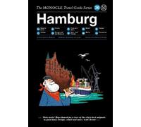 Monocle Hamburg (Copertina rigida) Monocle Travel Guide Series