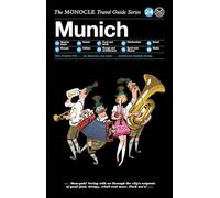 Monocle Munich [Lingua Inglese]