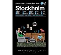 Monocle Stockholm: The Monocle Travel Guide Series [Lingua Inglese]