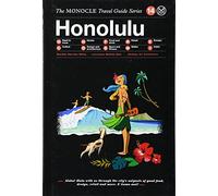 Monocle Travel Guide Honolulu: Monocle Travel Guide Series [Lingua Inglese]