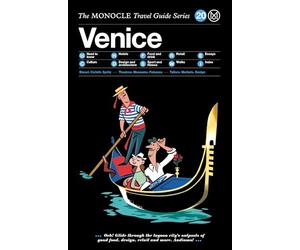 Monocle Travel Guide Venice: The Monocle Travel Guide Series 20 [Lingua Inglese]