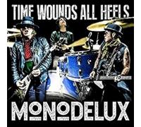 Monodelux - Time Wounds All Heels