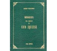 Monografia del comune di Vico Equense (rist. anast. Napoli, 1858)