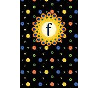 Monogram F Planner with Initial: Personalized Project Management System for Creatives with Weekly and Daily Undated Pages, Semester Planning, Activity Tracker, and Calendar