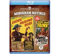 Monogram Matinee Vol. 3 - Under Arizona Skies and Range Justice [Blu-ray]