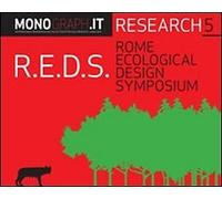Monograph.it. Vol. 5: R.E.D.S Rome ecological design symposium
