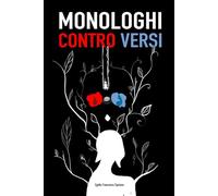 Monologhi contro versi