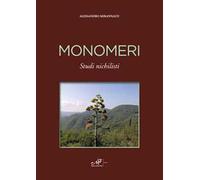 Monomeri. Studi michilisti
