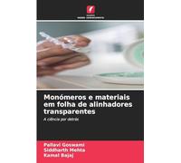 Monómeros e materiais em folha de alinhadores transparentes: A ciência por detrás
