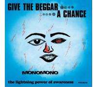 Monomono Give the Beggar a Chance (Vinyl LP) 12" Album with 12" Single