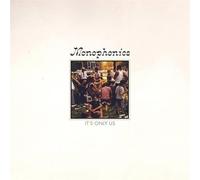 Monophonics - It S Only Us